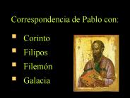 Correspondencia de Pablo con: