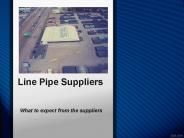 What to Expect from the Suppliers?