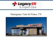Emergency Care In Frisco, TX