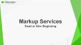 Markup Services – Dead or New Beginning PowerPoint PPT Presentation