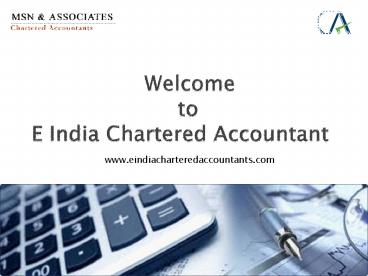 Accounting Services in Delhi - eindiacharteredaccountants.com