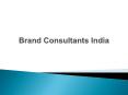 Brand Consultants India PowerPoint PPT Presentation