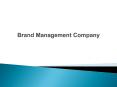 Brand Management Company PowerPoint PPT Presentation