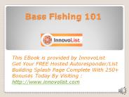 Bass Fishing 101