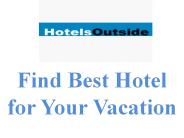 Find Hotel Booking Online easily!!!