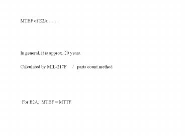 MTBF of E2A 