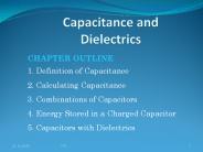 Capacitance and Dielectrics