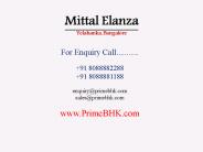 Mittal Elanza, Yelahanka, Bangalore