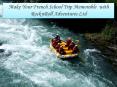 Make your French School Trip Memorable With RocknRoll Adventures PowerPoint PPT Presentation