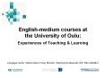 English-medium courses at the University of Oulu: Experiences of Teaching PowerPoint PPT Presentation