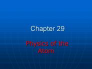 Physics of the Atom
