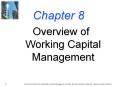Chapter 8 -- Overview of Working Capital Management PowerPoint PPT Presentation