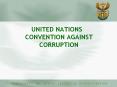 UNITED NATIONS CONVENTION AGAINST CORRUPTION PowerPoint PPT Presentation