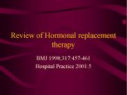 Review of Hormonal replacement therapy