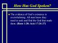 How Has God Spoken? PowerPoint PPT Presentation