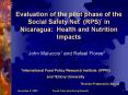 Evaluation of the pilot phase of the Social Safety Net (RPS)* in Nicaragua: Health and Nutrition Impacts PowerPoint PPT Presentation
