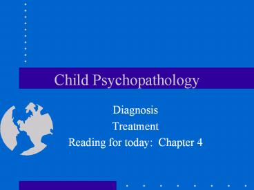 Child Psychopathology
