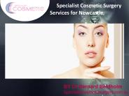 Specialist Cosmetic Surgery Services for Newcastle