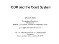 ODR and the Court System PowerPoint PPT Presentation