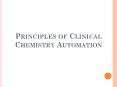 Principles of Clinical Chemistry Automation PowerPoint PPT Presentation