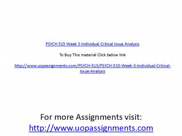 PSYCH 515 Week 3 Individual Critical Issue Analysis