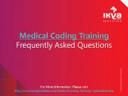 Medical Coding Training Frequently Asked Questions