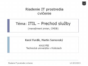 Riadenie IT prostredia