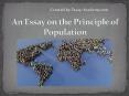 An Essay on the Principle of Population PowerPoint PPT Presentation