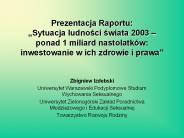 Prezentacja Raportu: 