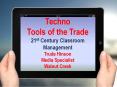 Techno Tools of the Trade PowerPoint PPT Presentation