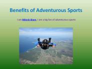 Benefits of Adventurous Sports