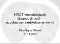 HRCT kopsuhaiguste diagnoosimisel  PowerPoint PPT Presentation