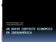 Un nuevo contexto econ