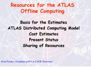 Resources for the ATLAS Offline Computing
