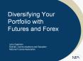Diversifying Your Portfolio with Futures and Forex PowerPoint PPT Presentation