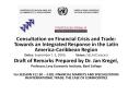 Consultation on Financial Crisis and Trade: Towards an Integrated Response in the Latin America-Caribbean Region PowerPoint PPT Presentation