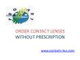Order Contact Lenses Without Prescription PowerPoint PPT Presentation