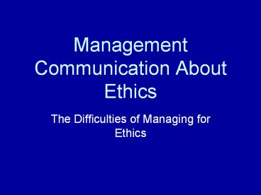 Management%20Communication%20About%20Ethics