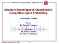 Structure-Based Speech Classification Using State-Space Embedding PowerPoint PPT Presentation
