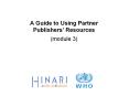 A Guide to Using Partner Publishers PowerPoint PPT Presentation