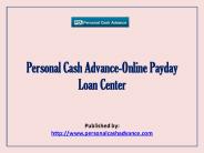 Personal Cash Advance-Online Payday Loan Center