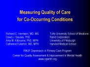 Measuring Quality of Care for Co-Occurring Conditions