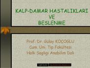 KALP-DAMAR HASTALIKLARI VE BESLENME