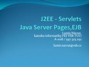 J2EE - Servlets Java Server Pages,EJB