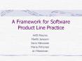 A Framework for Software Product Line Practice PowerPoint PPT Presentation