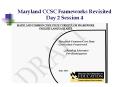 Maryland%20CCSC%20Frameworks%20Revisited%20Day%202%20Session%204 PowerPoint PPT Presentation