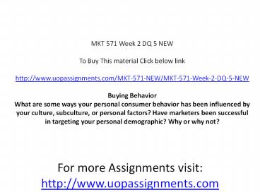 MKT 571 Week 2 DQ 5 NEW