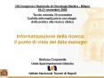 Informatizzazione della ricerca: il punto di vista del data manager PowerPoint PPT Presentation