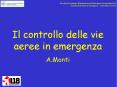 Il controllo delle vie aeree in emergenza PowerPoint PPT Presentation