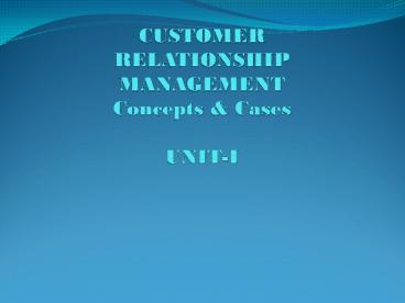 CUSTOMER RELATIONSHIP MANAGEMENT Concepts
